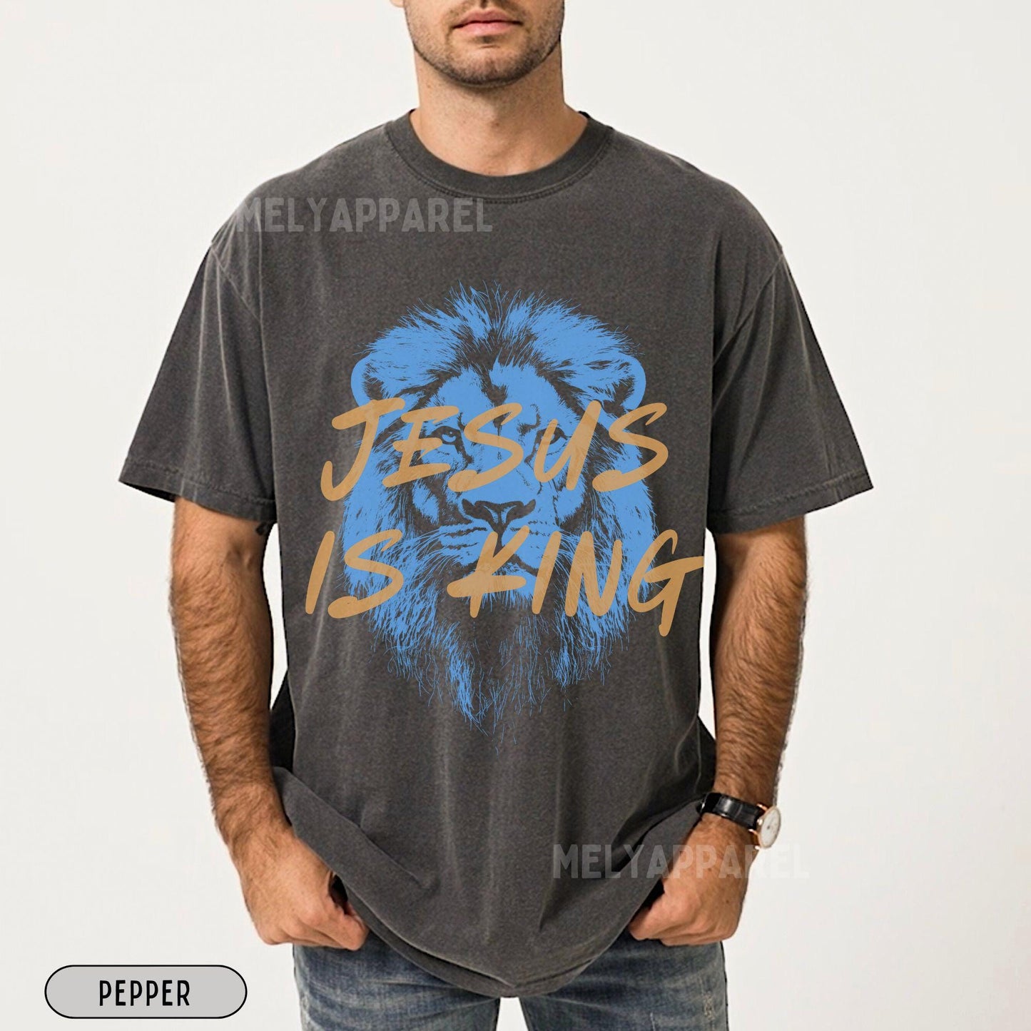 Jesus Is King Christian Faith Comfort Colors Shirt, Religious Gift For Him Or Her Bible Verse Lion