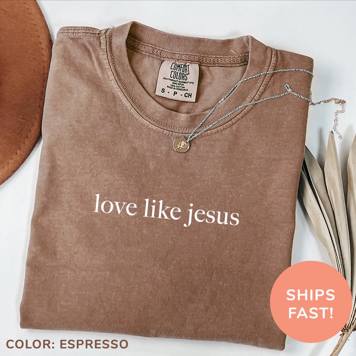 Love Like Jesus Comfort Colors Shirt, Inspirational Christian Religious Mom Women