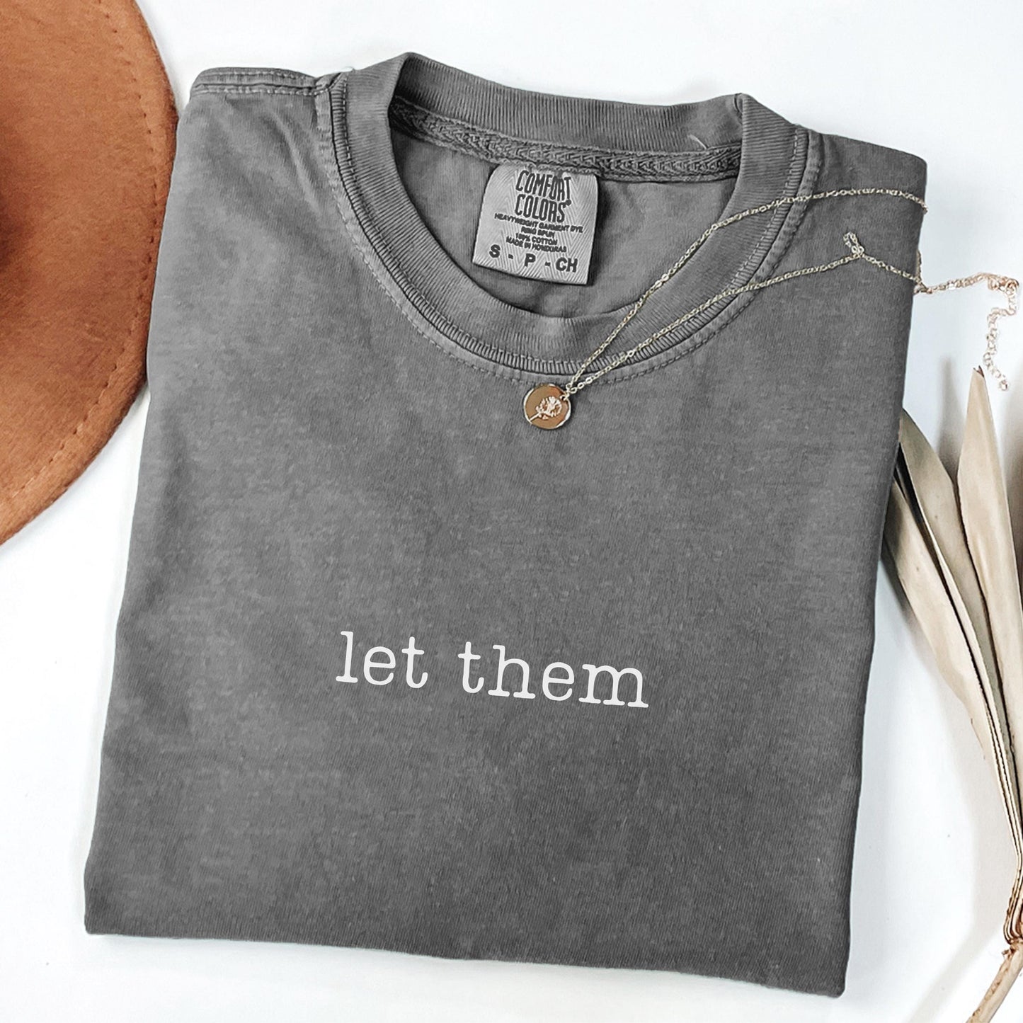 Let Them Mental Health Comfort Colors Shirt, Inspirational T-Shirt, Self Love Gift, Positive Saying Shirt, Motivational Quote