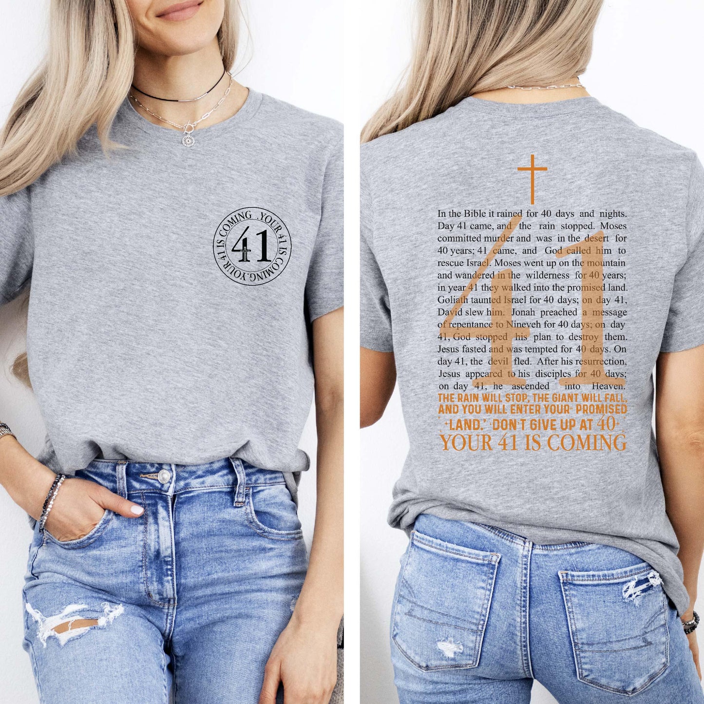 Your 41 Is Coming Comfort Colors Shirt, Women'S Religious Faith Christian Bible Verse Jesus Lover Ver2