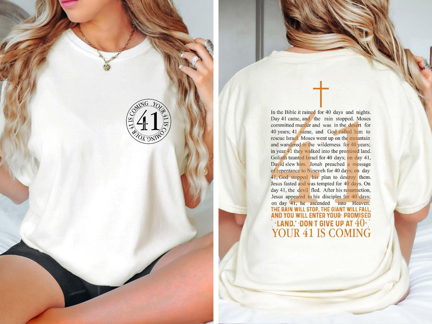 Your 41 Is Coming Comfort Colors Shirt, Women'S Religious Faith Christian Bible Verse Jesus Lover Ver2