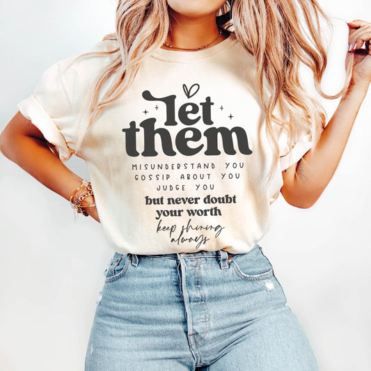 Let Them Self Love Comfort Colors Shirt, Mental Health, Self Love Gifts, Motivational Quotes, Inspirational