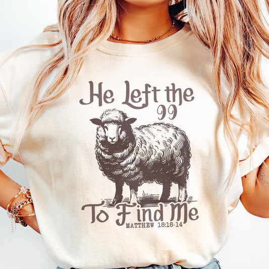 He Left The 99 Bible Verse Comfort Colors Shirt, Christian Religious Jesus, Faith Lost Sheep