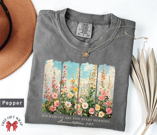 His Mercies Are New Every Morning Comfort Colors Shirt, Retro Flower Christian Faith Cozy Bible Verse Quotes