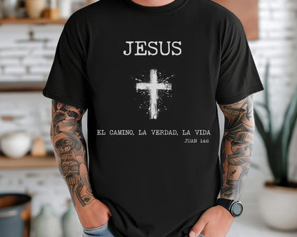 John 14 6 Spanish Text Christian Comfort Colors Shirt, The Way The Truth The Life, Jesus Faith