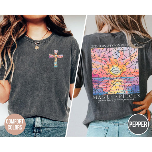 Religious Christian Inspirational Faithful Comfort Colors Shirt, Bible Verse God Turns Broken Pieces Into Masterpieces