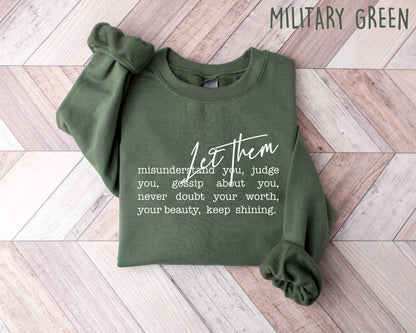 Let Them  Mental Health Sweatshirt, Inspirational Quotes, Motivational Crewneck, Positive Saying Therapist